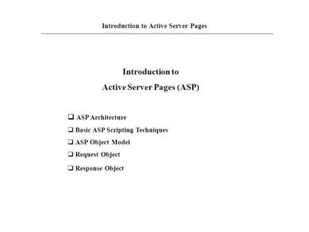 Introduction to Active Server Pages