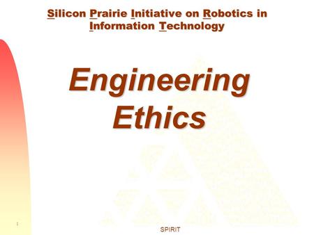 Silicon Prairie Initiative on Robotics in Information Technology