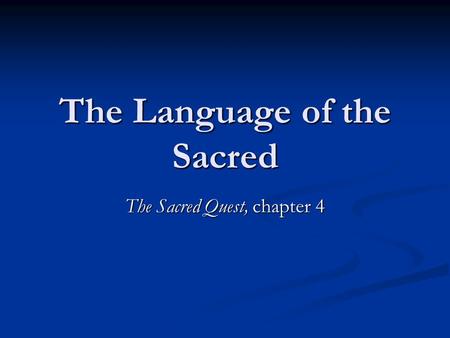 The Language of the Sacred