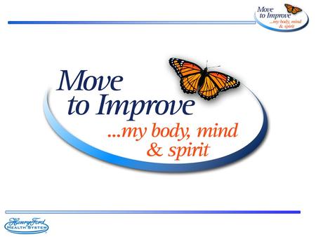 HFHS Wellness Programs $150 Wellness Incentive HAP’s iStrive Succeed Health Risk Assessment HAP’s iStrive Lifestyle Management Programs Wellness screenings.