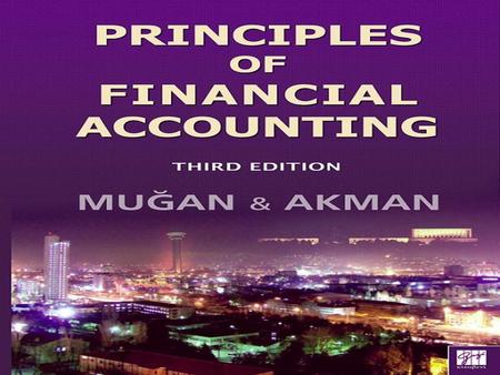 Chapter 7Mugan-Akman 20072 Assets Current assets assets that are expected to be converted into cash within one year or within the operating cycle of an.