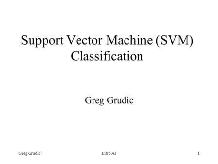 Support Vector Machine (SVM) Classification