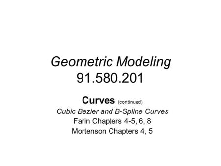 Cubic Bezier and B-Spline Curves