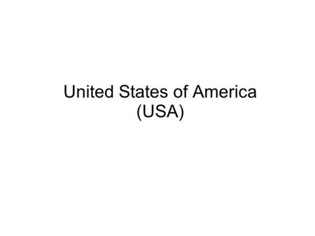 United States of America (USA). Basic information Population: 310,622,000 Area: 9,826,675 km 2 Capital city: Washington, D.C. Largest city: New York Government: