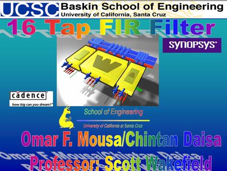 1. 2 Design Objectives  To have a register based storage of 16 latest input values and the 16 impulse response coefficients on-chip.  To utilize a clocked.