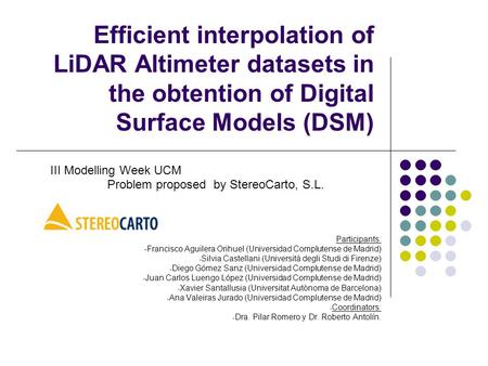 Problem proposed by StereoCarto, S.L.