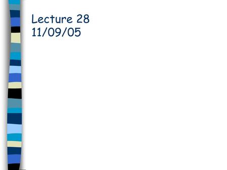 Lecture 28 11/09/05. At the equivalence point: clarification.