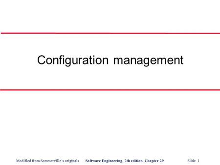 Configuration management