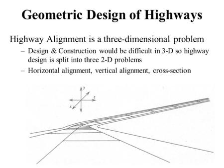 Geometric Design of Highways