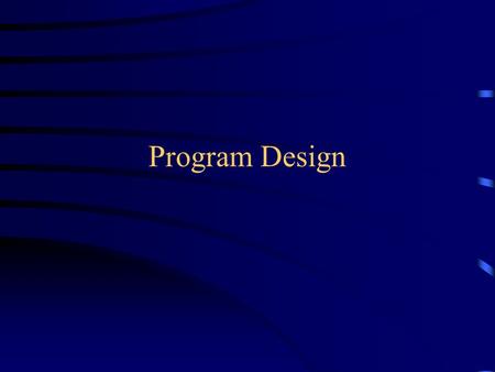 Program Design. “Programming” I use the term “programming” to include a wide range of activities--but many people don’t Sun provides three Java certification.