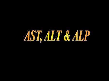 AST, ALT & ALP Lab. 5.