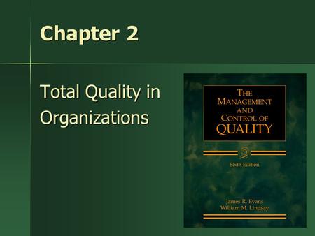 Total Quality in Organizations