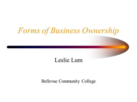 Forms of Business Ownership