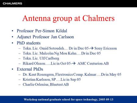 Antenna group at Chalmers