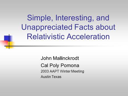 John Mallinckrodt Cal Poly Pomona 2003 AAPT Winter Meeting