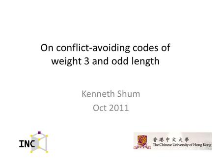 On conflict-avoiding codes of weight 3 and odd length Kenneth Shum Oct 2011.