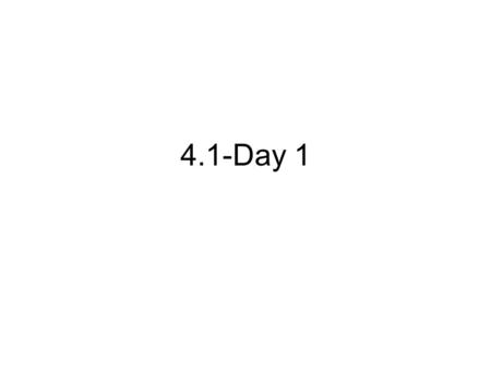 4.1-Day 1. WARM-UP Your parents give you 3 options for an allowance plan when you are 1 year old. And you (the super protégé child) need to figure out.