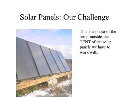 Solar Panels: Our Challenge