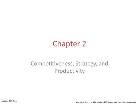 Competitiveness, Strategy, and Productivity