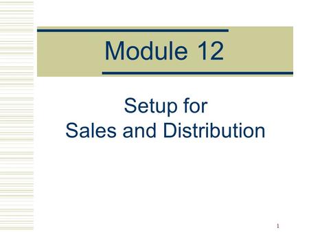 Setup for Sales and Distribution