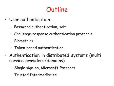 Outline User authentication