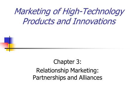 Marketing of High-Technology Products and Innovations