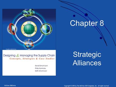 Chapter 8 Strategic Alliances.