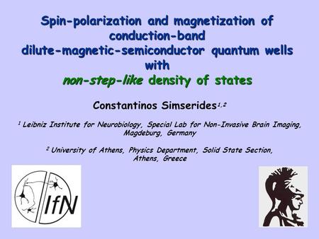 Title-affiliation Spin-polarization and magnetization of conduction-band dilute-magnetic-semiconductor quantum wells with non-step-like density of states.