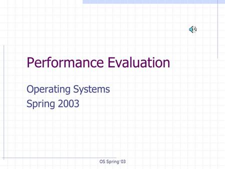 Performance Evaluation