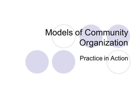 Models of Community Organization