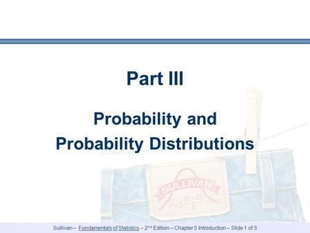 Probability and Probability Distributions