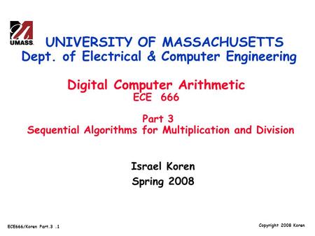 UNIVERSITY OF MASSACHUSETTS Dept