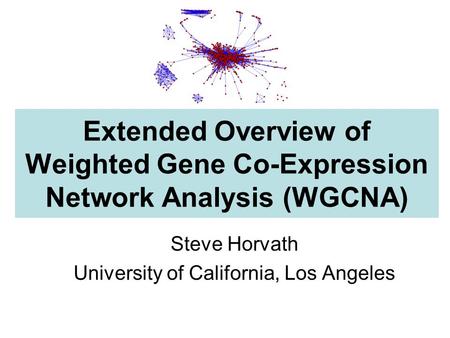 Steve Horvath University of California, Los Angeles