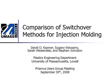 Comparison of Switchover Methods for Injection Molding