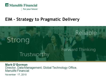 EIM – Strategy to Pragmatic Delivery