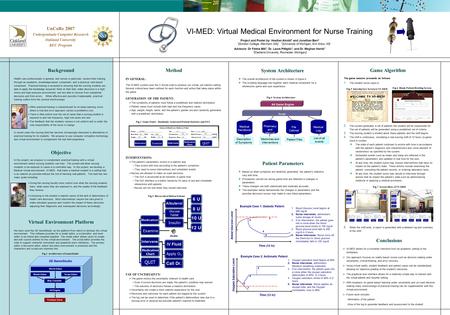 VI-MED: Virtual Medical Environment for Nurse Training Background Health care professionals in general, and nurses in particular, receive their training.