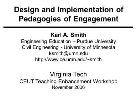 Design and Implementation of Pedagogies of Engagement