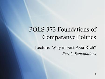 POLS 373 Foundations of Comparative Politics