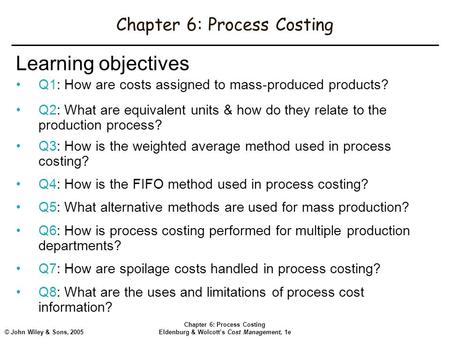 Chapter 6: Process Costing