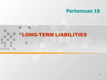 LONG-TERM LIABILITIES