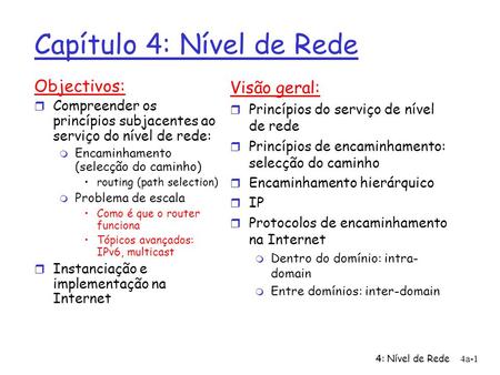 Capítulo 4: Nível de Rede