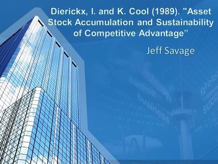 1.Discuss some limitations inherent in the concept of ‘strategic factor markets.’ 2.Put forward a complementary framework based on the notion of Asset.