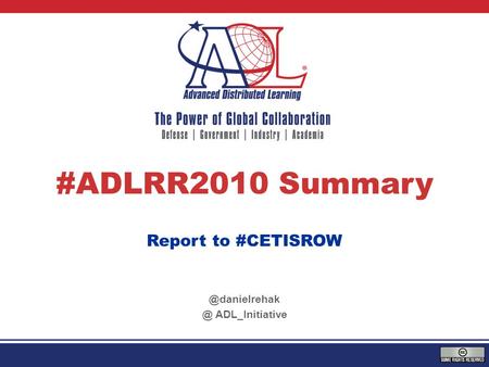 ADL_Initiative Report to #CETISROW.