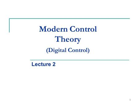 Modern Control Theory (Digital Control)