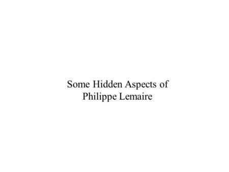 Some Hidden Aspects of Philippe Lemaire. When the LPSP saw its proposal for an experiment selected on OSO I (to become OSO 8 once launched), in January.