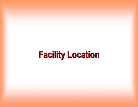 Facility Location.