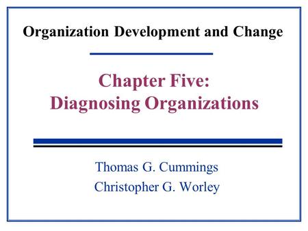 Organization Development and Change