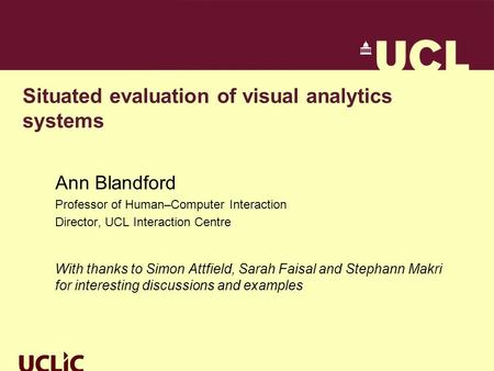 Situated evaluation of visual analytics systems