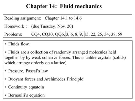 Chapter 14: Fluid mechanics