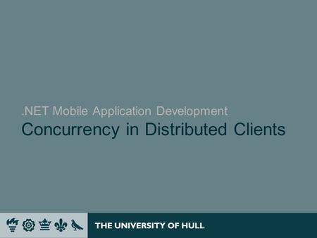 .NET Mobile Application Development Concurrency in Distributed Clients.